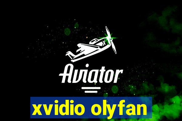 xvidio olyfan